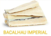 BACALHAU IMPERIAL 
