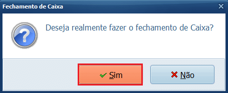 Deseja Fechar o caixa_Sim | Datacaixa