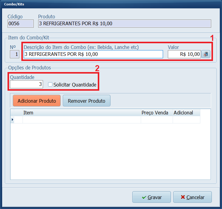 Combo Promocional Descrição Quantidade