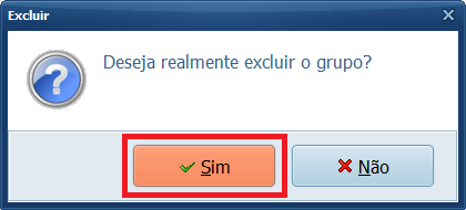 Confirmar Sim para Excluir um Grupo