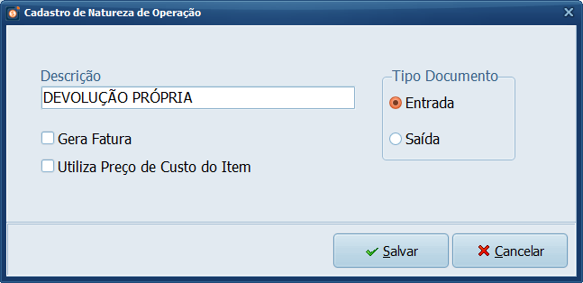 Cadastro de Natureza de Operação DEVOLUÇÃO PRÓPRIA
